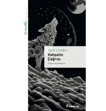 Vahşetin Çağrısı - Livaneli Kitaplığı