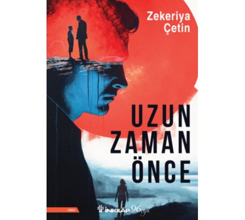 Uzun Zaman Önce Uzun Zaman Önce