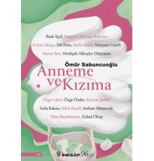 Anneme ve Kızıma
