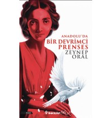Anadolu'da Bir Devrimci Prenses
