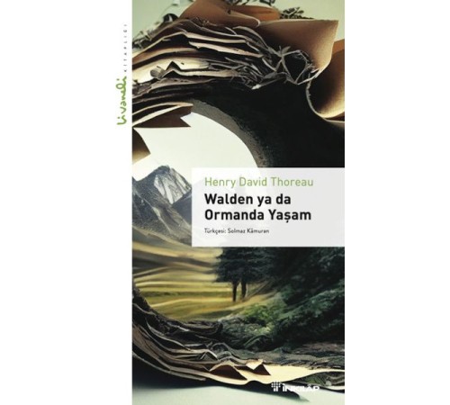 Walden ya da Ormanda Yaşam - Livaneli Kitaplığı