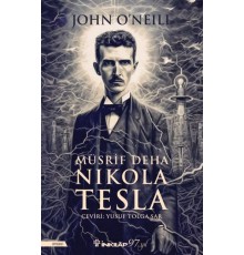 Müsrif Deha Nikola Tesla