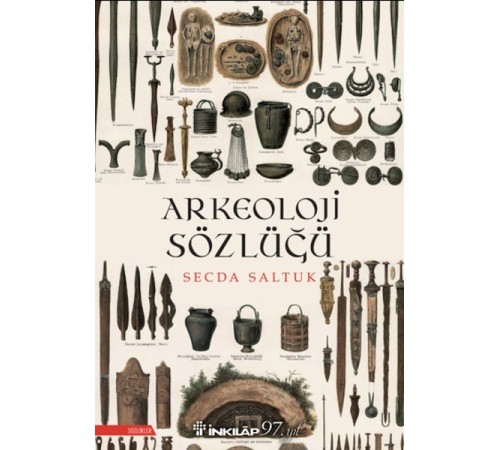 Arkeoloji Sözlüğü (Yeni Kapak)