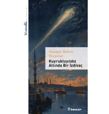 Kuyrukluyıldız Altında Bir İzdivaç - Livaneli Kitaplığı