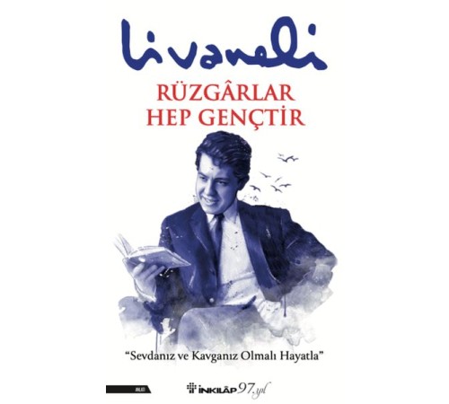 Rüzgarlar Hep Gençtir