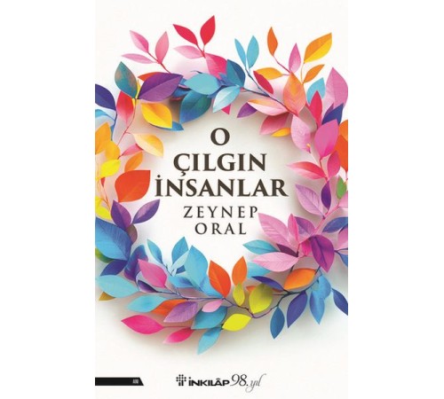 O Çılgın İnsanlar