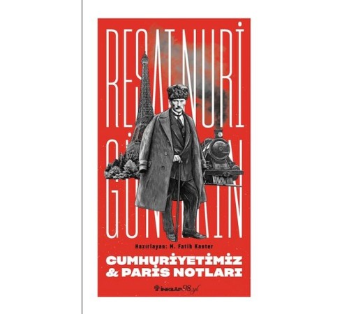 Cumhuriyetimiz & Paris Notları Cumhuriyetimiz & Paris Notları