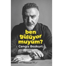 Ben Gülüyor Muyum?