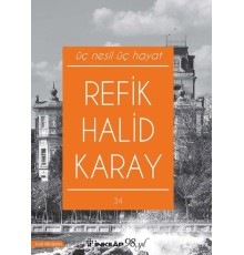 Üç Nesil Üç Hayat (Yeni Kapak)