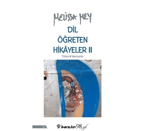 Dil Öğreten Hikayeler 2 - Türkçe-İspanyolca