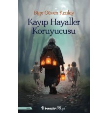 Kayıp Hayaller Koruyucusu