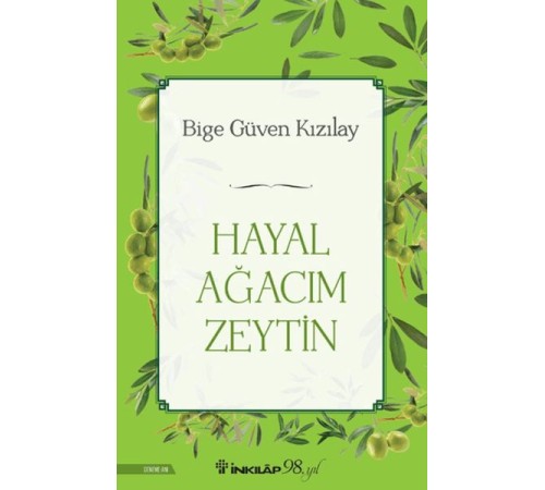 Hayal Ağacım Zeytin Hayal Ağacım Zeytin