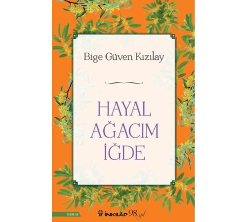 Hayal Ağacım İğde