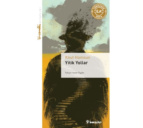 Yitik Yollar - Livaneli Kitaplığı