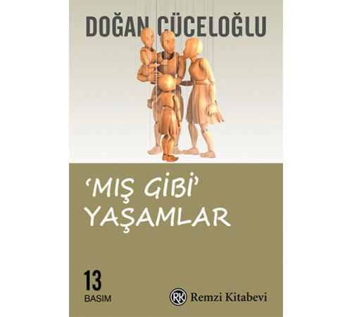 Mış Gibi Yaşamlar Mış Gibi Yaşamlar