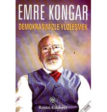 Demokrasimizle Yüzleşmek