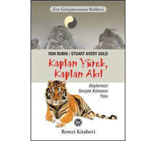 Zen Girişimcinin Rehberi Kaplan Yürek, Kaplan Akıl