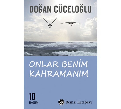 Onlar Benim Kahramanım