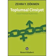 Toplumsal Cinsiyet - Sosyal Psikolojik Açıklamalar