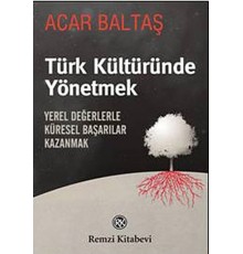 Türk Kültüründe Yönetmek