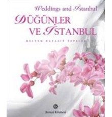 Düğünler ve İstanbul
