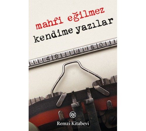 Kendime Yazılar