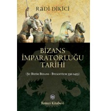 Bizans İmparatorluğu Tarihi