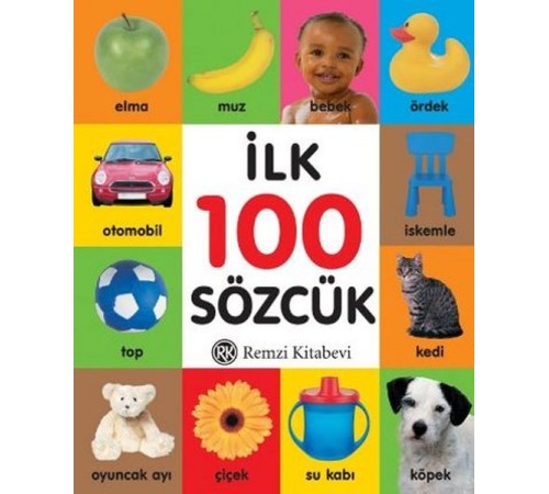 İlk 100 Sözcük (Küçük Boy) İlk 100 Sözcük (Küçük Boy)