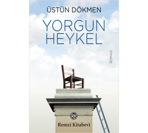 Yorgun Heykel Yorgun Heykel