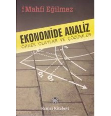 Ekonomide Analiz Örnek Olaylar ve Çözümleri