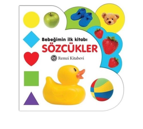 Bebeğimin İlk Kitabı - Sözcükler