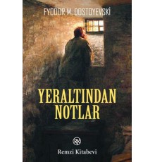 Yeraltından Notlar