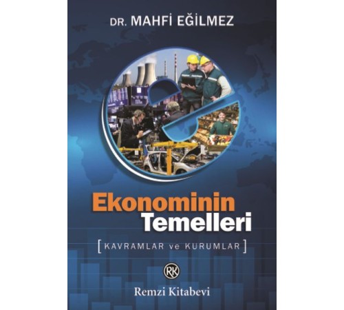 Ekonominin Temelleri - Kavramlar ve Kurumlar