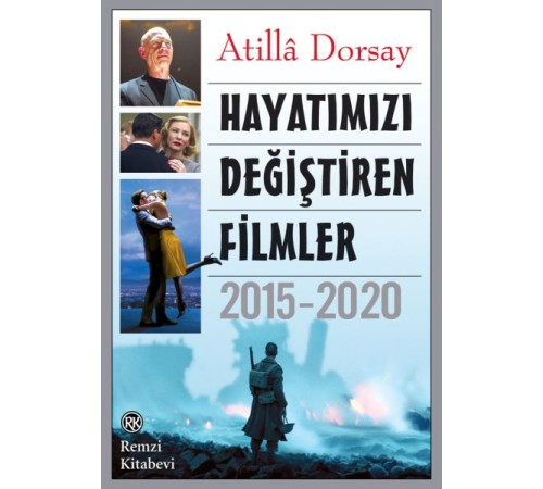 Hayatımızı Değiştiren Filmler 2015-2020