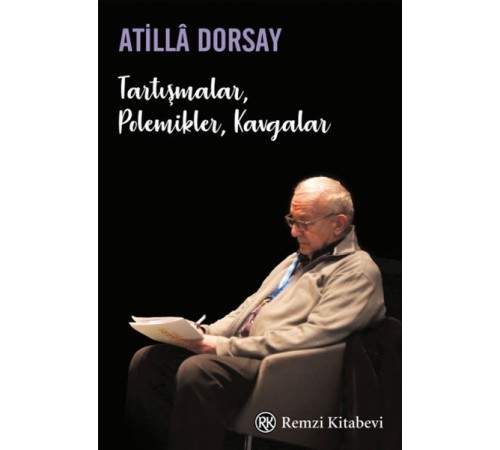 Tartışmalar, Polemikler, Kavgalar Tartışmalar, Polemikler, Kavgalar
