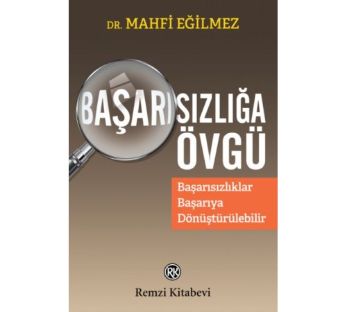 Başarısızlığa Övgü