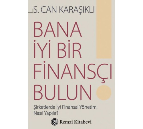 Bana İyi Bir Finansçı Bulun! Bana İyi Bir Finansçı Bulun!