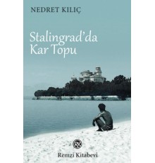 Stalingrad’da Kar Topu