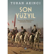 Son Yüzyıl