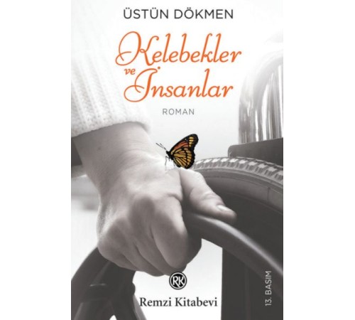 Kelebekler ve İnsanlar Kelebekler ve İnsanlar