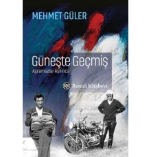 Güneşte Geçmiş