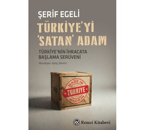 Türkiye'yi 'Satan' Adam