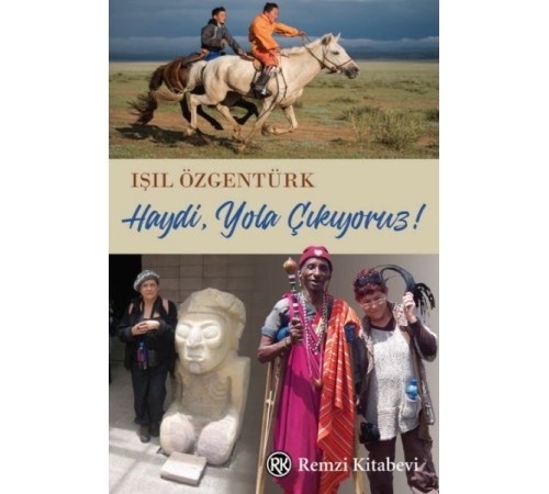 Haydi Yola Çıkıyoruz!