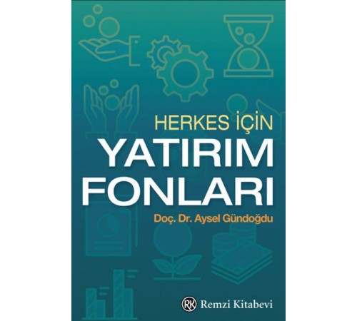 Herkes İçin Yatırım Fonları Herkes İçin Yatırım Fonları