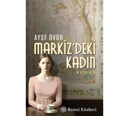 Markiz’deki Kadın