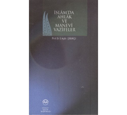 İslam Ahlak ve Manevi Vazifeler