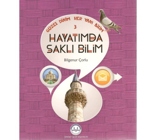 Hayatımda Saklı Bilim / Güzel Dinim Her Yanı Bilim 3