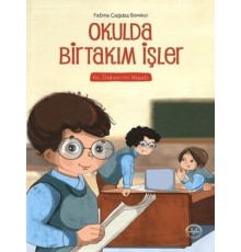 Okulda Birtakım İşler