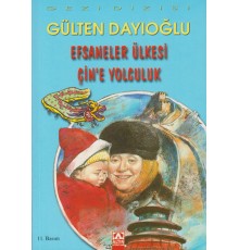 Efsaneler Ülkesi Çine Yolculuk