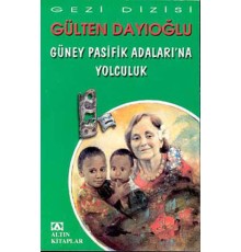 Güney Pasifik Adalarına Yolculuk